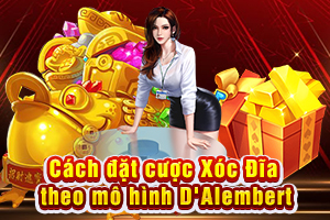 Ảnh đại diện bài viết Đặt Cược Xóc Đĩa Theo Mô Hình D'Alembert