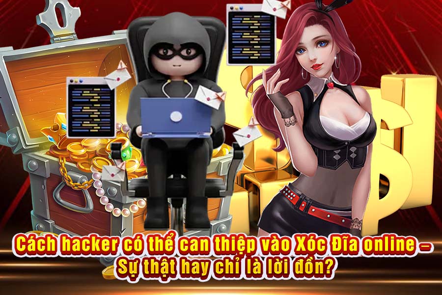 Tin Đồn Hacker Điều Khiển Xóc Đĩa Online: Sự Thật Hay Chiêu Trò Thổi Phồng?
