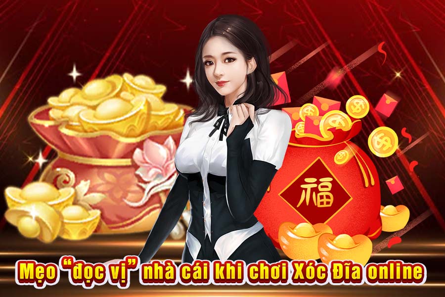 Mẹo Đọc Vị Nhà Cái Xóc Đĩa Online