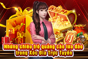 Ảnh đại diện bài viết Chiêu Trò Quảng Cáo Xóc Đĩa Online