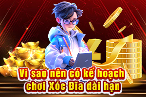 Ảnh đại diện bài viết Vì Sao Lập Kế Hoạch Dài Hạn Khi Chơi Xóc Đĩa Giúp Bạn Thắng Lớn Hơn Đánh Ngẫu Nhiên?