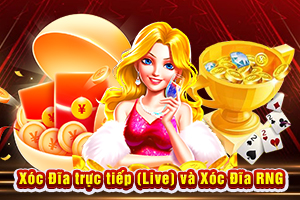 Ảnh đại diện bài viết Xóc Đĩa Trực Tiếp Và RNG