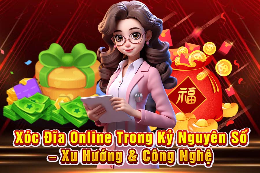 Xóc đĩa online trong kỷ nguyên số